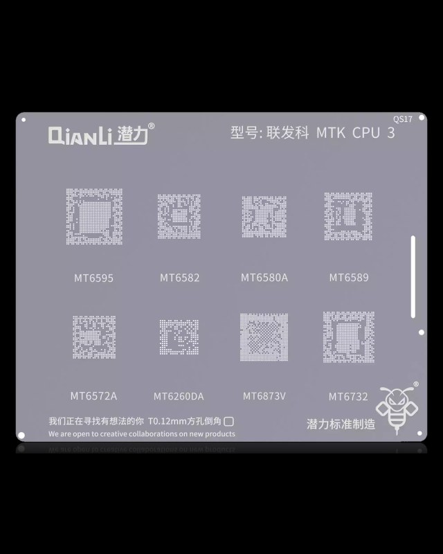 Bumblebee Stencil (QS17) MTK CPU3 (Qianli) MT6595 / 6582 / 6580A / 6589 / 6572A / 6260DA / 6873V / 6732