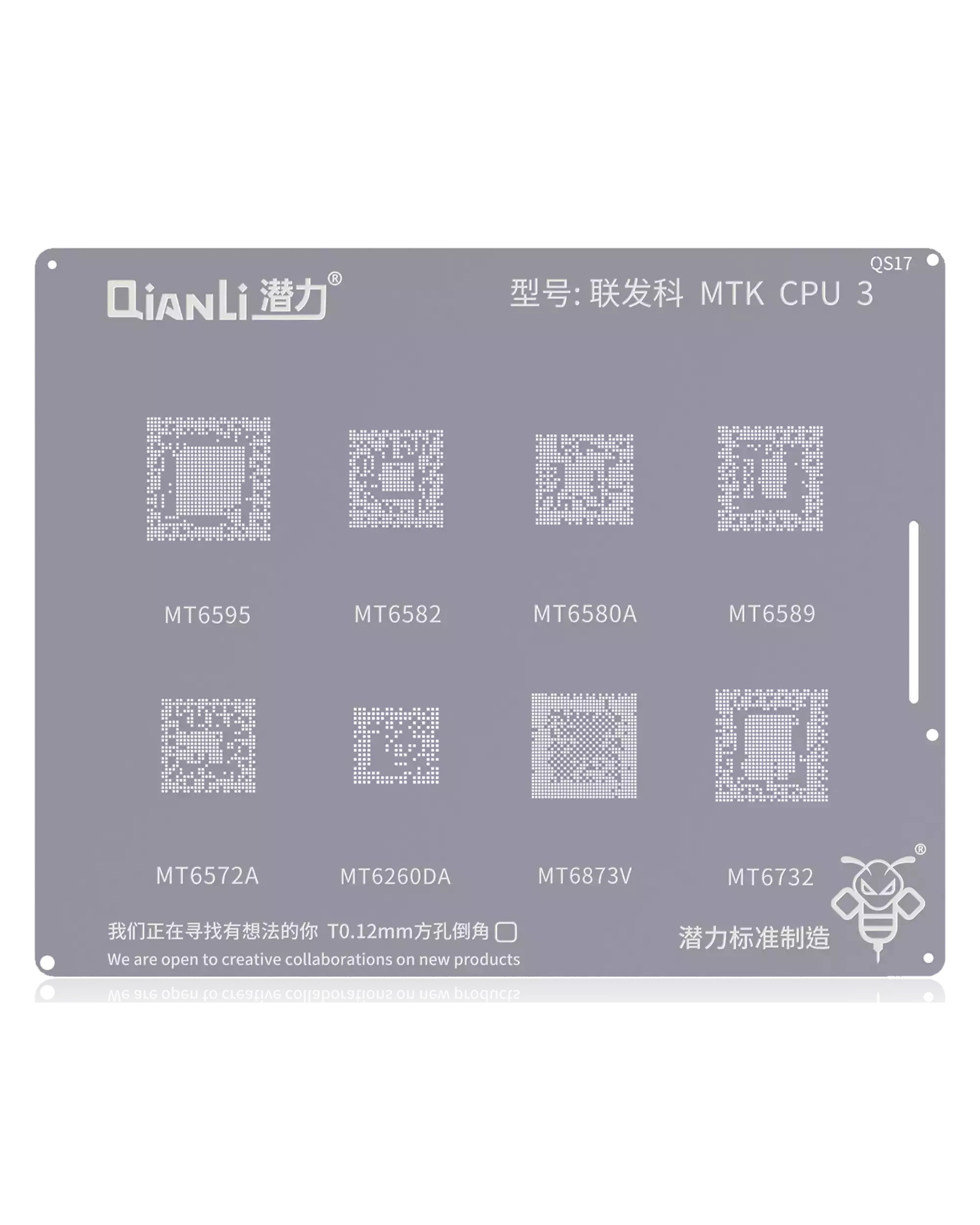 Bumblebee Stencil (QS17) MTK CPU3 (Qianli) MT6595 / 6582 / 6580A / 6589 / 6572A / 6260DA / 6873V / 6732