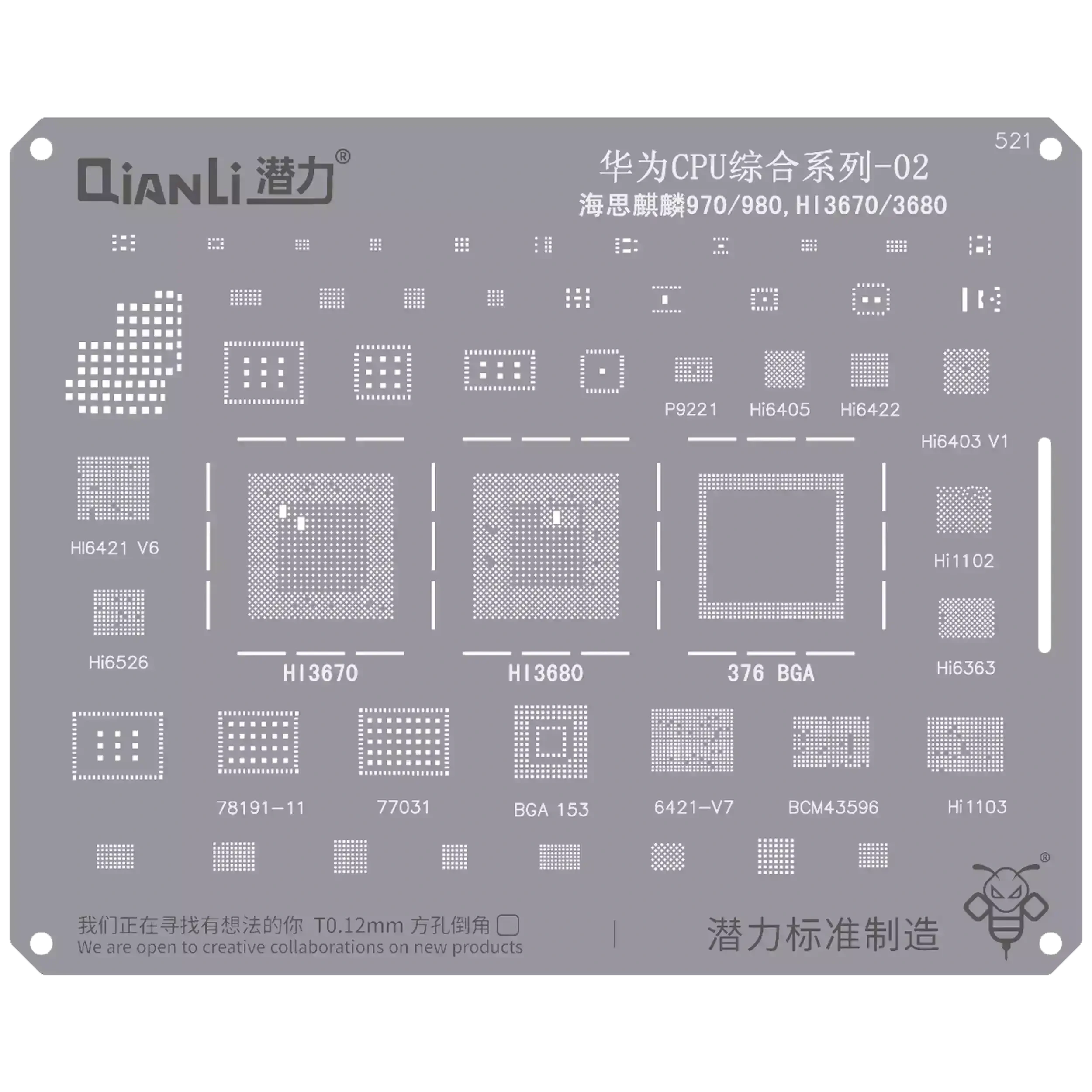 Bumblebee Stencil (QS521) Huawei CPU 02-Kirin 970 / 980,HI3670 / 3680 (Qianli)
